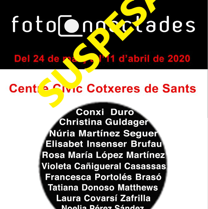 SUSPESA: Exposició 11 fotoconnectades al Centre Cívic Cotxeres de Sants